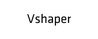 Vshaper